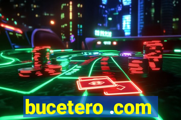 bucetero .com